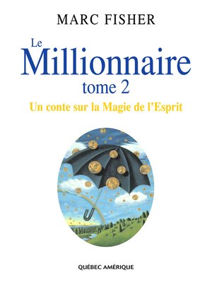 cover image of Le Millionnaire, Tome 2